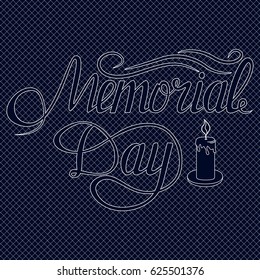 Vector Memorial Day card with lettering. Festive poster or banner hand .