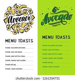 Vector menu avocado toasts. Hand drawn illustration of green avocado and calligraphy lettering. Concept for organic vegetarian food. Vector illustration EPS 10


