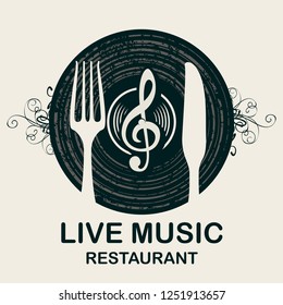 Vector menu or banner for restaurant with live music decorated with old vinyl record, treble clef and cutlery on light background in retro style