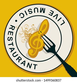 Vector menu or banner for restaurant with live music decorated with white plate and treble clef on a fork on a yellow background in retro style.