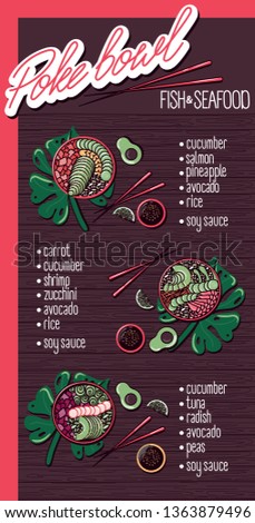 Vector menu of fish and seafood poke bowl on wooden background. Illustrations of a lunch of Hawaiian cuisine with lettering. Salmon, tuna, shrimp, cucumber, radish, avocado, soy sauce.