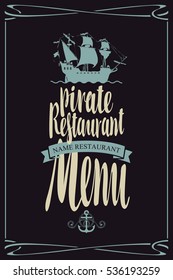 vector menu for restaurants with pirate sailing frigate and Anchor