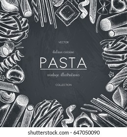 Vector menu template with  traditional Italian pasta. Hand drawn food sketch.  Vintage card or invitation design for cafe or restaurant design on chalkboard.
