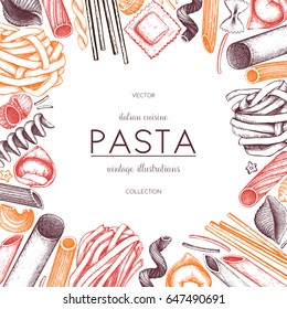 Vector menu template with traditional Italian pasta. Hand drawn food sketch.  Vintage card or invitation design for cafe or restaurant design