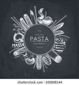 Vector menu template with traditional Italian pasta. Hand drawn food sketch.  Vintage card or invitation design for cafe or restaurant design on chalkboard