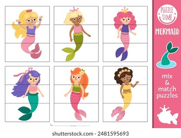 Vector mermaid mix and match puzzle with cute sea princess. Matching fairytale ocean kingdom activity for preschool kids. Marine educational printable game with girls with fish tails
