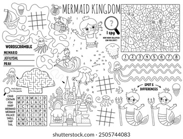 Vector mermaid placemat for kids. Ocean kingdom printable activity mat with maze, tic tac toe charts, connect the dots, find difference. Underwater princess black and white play mat, coloring page