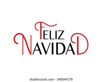 Vector Merry Christmas card template with greetings in spanish language. Feliz Navidad lettering. Hand sketched  holidays greeting card. Lettering celebration logo set. Typography for winter feast