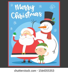 Vector Merry Christmas greeting card with santa claus, snowman and elf 