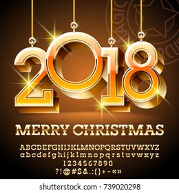 Vector Merry Christmas Greeting Card with Golden sparkling Toys 2018. Alphabet Letters, Numbers, Symbols. Golden Font contains Graphic Style