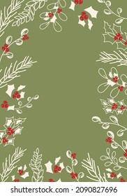 Vector. Merry Christmas and Happy New Year floral background, copy space for your text. Rustic vertical frame template for Christmas cards, wedding invitations, party invitation. Hand-drawn sketch.