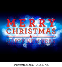 Vector Merry Christmas and Happy New Year card design. Winter bokeh background.