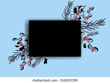 Vector. Merry Christmas and Happy New Year floral background, copy space for your text. Rustic horizontal template for Christmas cards, wedding invitations, party invitation. Hand-drawn sketch.
