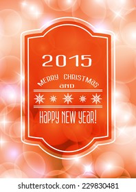 Vector Merry Christmas and Happy New Year card design. Congratulations lettering on a abstract red bokeh  background with lights. Perfect as invitation or announcement. Vector 10 EPS