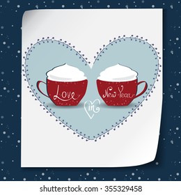 Vector Merry Christmas and Happy New Year card design.2 blue cups of hot coffee.Love and warm holiday.Perfect as invitation and gift.Festive decorative elements. Wooden board with love wish