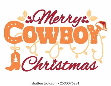 Vector Merry Cowboy Christmas printable illustration isolated on white for Design. Western Holiday Design perfect for adding a rustic, country-western touch to your holiday decorations