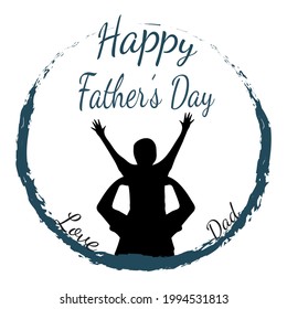 Vector message happy father's day love dad with a child and the man in a frame with a circle surrounding the rough surface.
