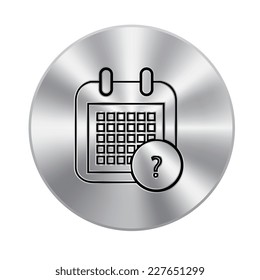 Vector metal button with Calendar Icon