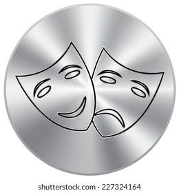 Vector metal button with Theater icon with happy and sad masks 