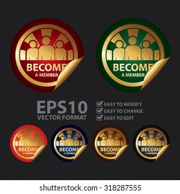 Vector : Metallic Become a Member Infographics Peeling Sticker, Label, Icon, Sign or Badge