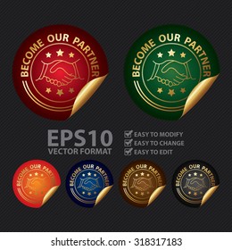 Vector : Metallic Become Our Partner Infographics Peeling Sticker, Label, Icon, Sign or Badge