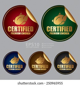 Vector : Metallic Certified Premium Chicken Sticker, Icon or Label