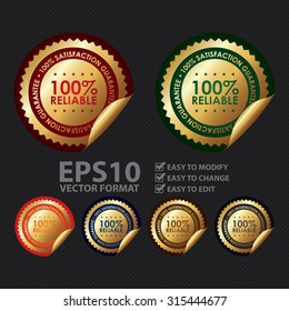 Vector : Metallic Circle 100% Reliable 100% Satisfaction Guarantee Infographics Peeling Sticker, Label, Icon, Sign or Badge