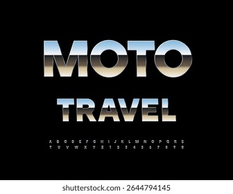 Vector Metallic emblem Moto Travel. Reflective Steel Font. Silver Alphabet Letters and Numbers set