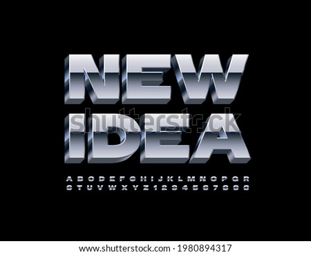 Vector metallic emblem New Idea. Bold Silver Font. 3D Steel Alphabet Letters and Numbers set