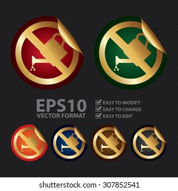 Vector : Metallic No Watering Prohibited Sign Infographics Peeling Sticker, Icon or Label 