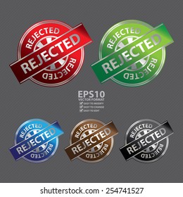 Vector : Metallic Rejected Icon, Label, Badge or Sticker