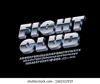 Vector Metallic Sign Fight Club. Set Of Steel  Alphabet Letters, Numbers And Symbols. Silver 3D Font.