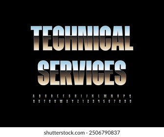 Vector metallic sign Technical Services. Elegant Silver Font. Chrome Alphabet Letters and Numbers set