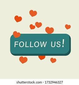 vector minimalistic illustration of the follow us button with hearts