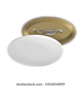 Vector. Mock Up. White oval badge pin brooch. Realistic illustration isolated on white background.