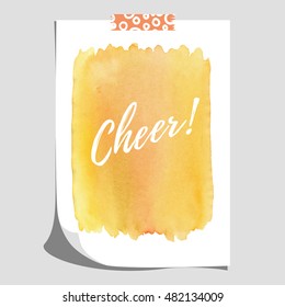 Vector mock-up with hand drawing watercolor background. Sheet of paper glued with adhesive tape to the wall. Realistic shadows. Inscription Cheer.