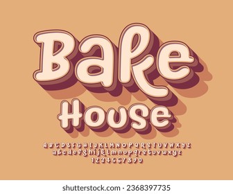 Vector modern advertisement Bake House. Vintage style 3D Font. Funny handwritten Alphabet Letters and Numbers