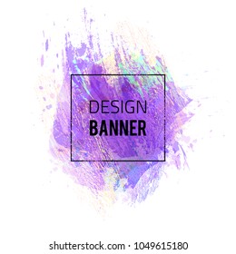 Vector modern background. Grunge colorful template. Violet artistic banner. Vector handmade frame. Design abstract element