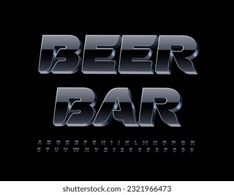 Vector modern banner Beer Bar. 3D creative Font. Glossy Black and Metal Alphabet Letters and Numbers set