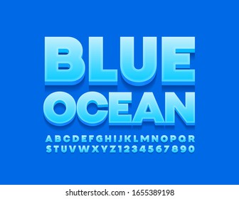 Vector modern banner Blue Ocean with 3D Alphabet Letters and Numbers. Glossy creative Font