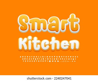 Vector modern banner Smart Kitchen. Playful creative Font. Artistic 3D Alphabet Letters and Numbers set