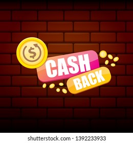 vector modern cash back icon with golden coin isolated on brick wall background. cashback or money refund label or logo