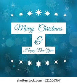Vector modern Christmas and New Year greeting card. Blurred turquoise background with snowflakes and bokeh effect. Text stylized in white block.