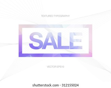 Vector modern colorful textured typography with wireframes on the background - Sale - in a rectangular frame