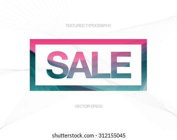 Vector modern colorful textured typography with wireframes on the background - Sale - in a rectangular frame