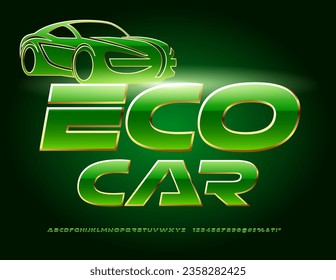 Vector concepto moderno Eco Car con coche decorativo. Estilo futurista Tipo Font. Letras y números de alfabeto verde chic. Fuente brillante brillante
