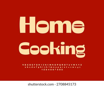 Vektor Modernes Konzept Home Cooking. Trendy English Font. Einzigartiges, stylisches Alphabet Buchstaben und Zahlen.