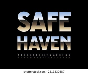 Vector modern concept Safe Haven. Shiny metallic Font. Steel Alphabet Letters, Numbers and Symbols set