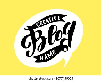 Vector modern creative blog lettering. Abstract logo design template. Hand drawn speech bubble isolated. Yellow background. Concept for blog design, chat, forum, social network, communication.