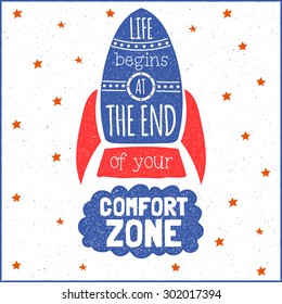 Vector modern design hipster illustration with phrase Life begins at the end of your comfort zone